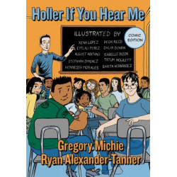 Holler If You Hear Me, Comic Edition