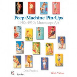Peep-Machine Pin-Ups: 1940s-1950s Mutoscope Art