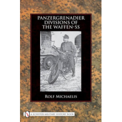 Panzergrenadier Divisions of the Waffen-SS