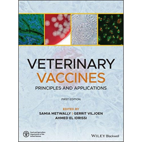Veterinary Vaccines: Principles and Applications