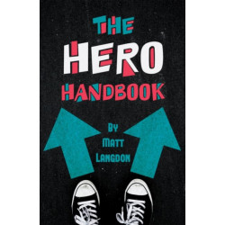 The Hero Handbook