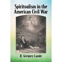 Spiritualism in the American Civil War