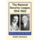 The National Security League, 1914-1922: Wall Street and the War Machine
