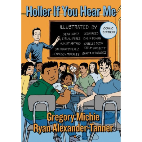 Holler If You Hear Me, Comic Edition