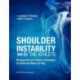 Shoulder Instability in the Athlete: Management and Surgical Techniques for Optimized Return to Play