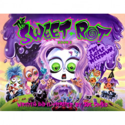 The Sweet Rot, Book 3: The Purple Meltdown