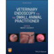 Veterinary Endoscopy for the Small Animal Practitioner