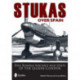 Stukas Over Spain: Dive Bomber Aircraft and Units of the Legion Condor