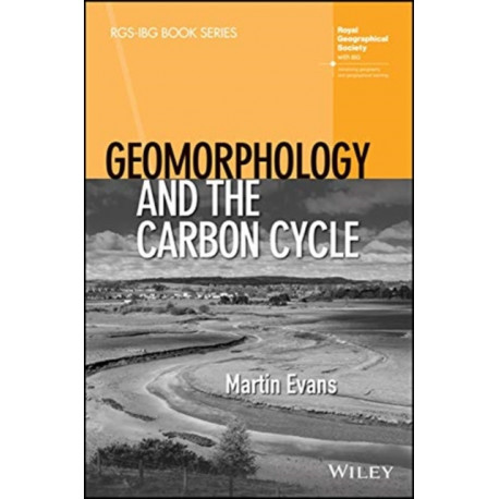 Geomorphology and the Carbon Cycle