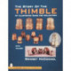 The Story of the Thimble: An Illustrated Guide for Collectors