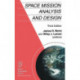 Space Mission Analysis and Design