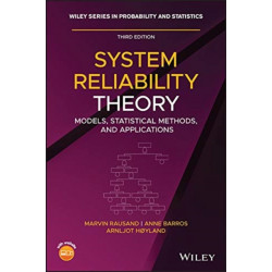 System Reliability Theory: Models, Statistical Methods, and Applications