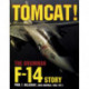 Tomcat!: The Grumman F-14 Story