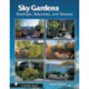 Sky Gardens: Rooftops, Balconies, and Terraces