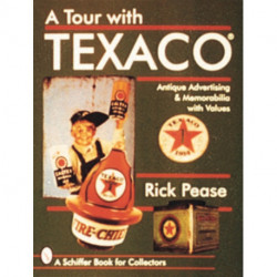 A Tour With Texaco®