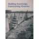 Building Knowledge, Constructing Histories: Proceedings of the 6th International Congress on Construction History (6ICCH 2018), July 9-13, 2018, Brussels, Belgium
