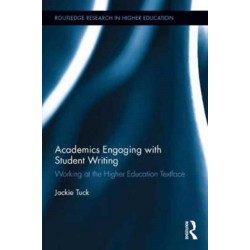 Academics Engaging with Student Writing: Working at the Higher Education Textface