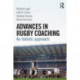 Advances in Rugby Coaching: An Holistic Approach