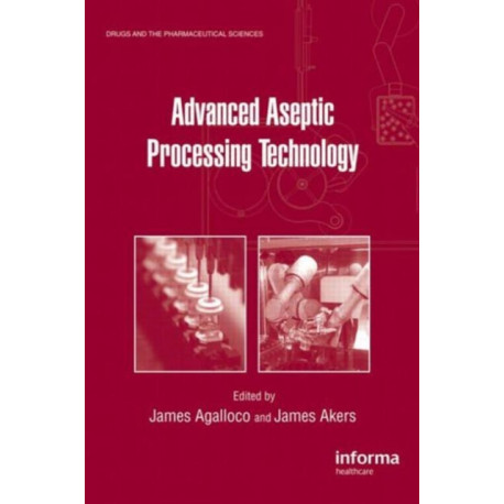 Advanced Aseptic Processing Technology