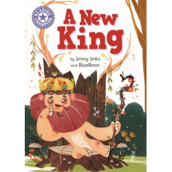 Reading Champion: A New King: Independent Reading Purple 8