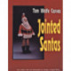 Tom Wolfe Carves Jointed Santas