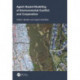 Agent-Based Modeling of Environmental Conflict and Cooperation
