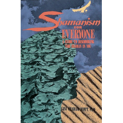 Shamanism for Everyone