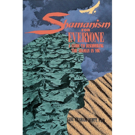 Shamanism for Everyone