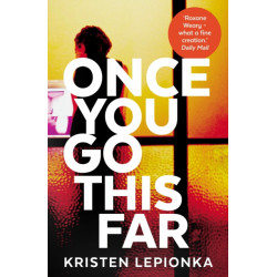 Once You Go This Far