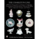 The Charleton Line: Decoration on Glass and Porcelain from Fenton, Cambridge, Consolidated, Westmoreland, Duncan & Miller, Heisey, Imperial, Limoges, and others