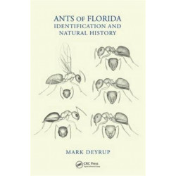 Ants of Florida: Identification and Natural History