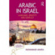 Arabic in Israel: Language, Identity and Conflict