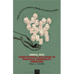 Digital Dice: Computational Solutions to Practical Probability Problems