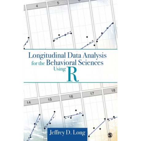 Longitudinal Data Analysis for the Behavioral Sciences Using R