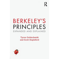 Berkeley's Principles: Expanded and Explained
