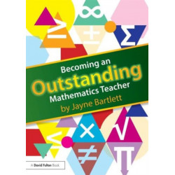 Becoming an Outstanding Mathematics Teacher