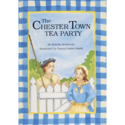 The Chester Town Tea Party