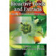 Bioactive Foods and Extracts: Cancer Treatment and Prevention