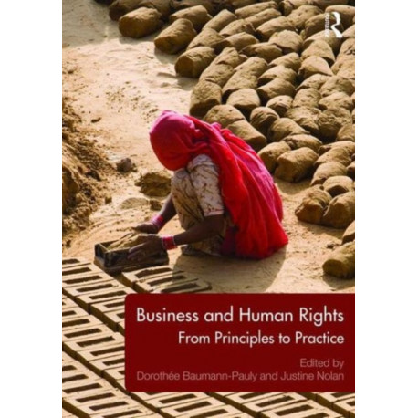 Business and Human Rights: From Principles to Practice
