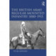 The British Army Regular Mounted Infantry 1880–1913