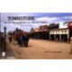Tombstone: Relive the Gunfight at the OK Corral