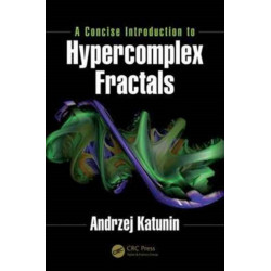 A Concise Introduction to Hypercomplex Fractals