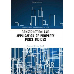 Construction and Application of Property Price Indices