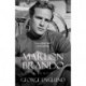 Marlon Brando in Private: A Memoir
