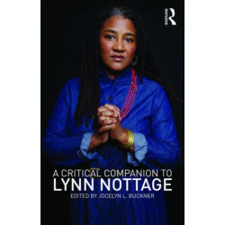 A Critical Companion to Lynn Nottage