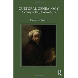 Cultural Genealogy: An Essay on Early Modern Myth