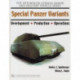 Special Panzer Variants: Development - Production - Operations