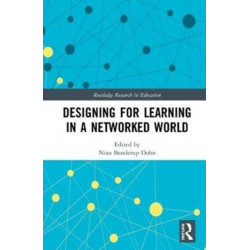 Designing for Learning in a Networked World