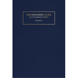 Watchstanding Guide for the Merchant Officer