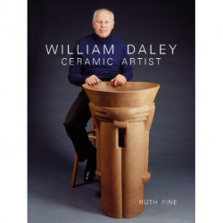 William Daley: Ceramic Artist